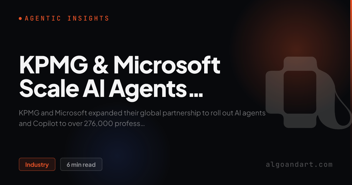 KPMG & Microsoft Scale AI Agents: A Blueprint for Production AI
