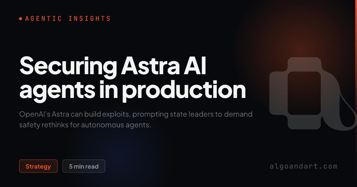 Securing Astra AI agents in production